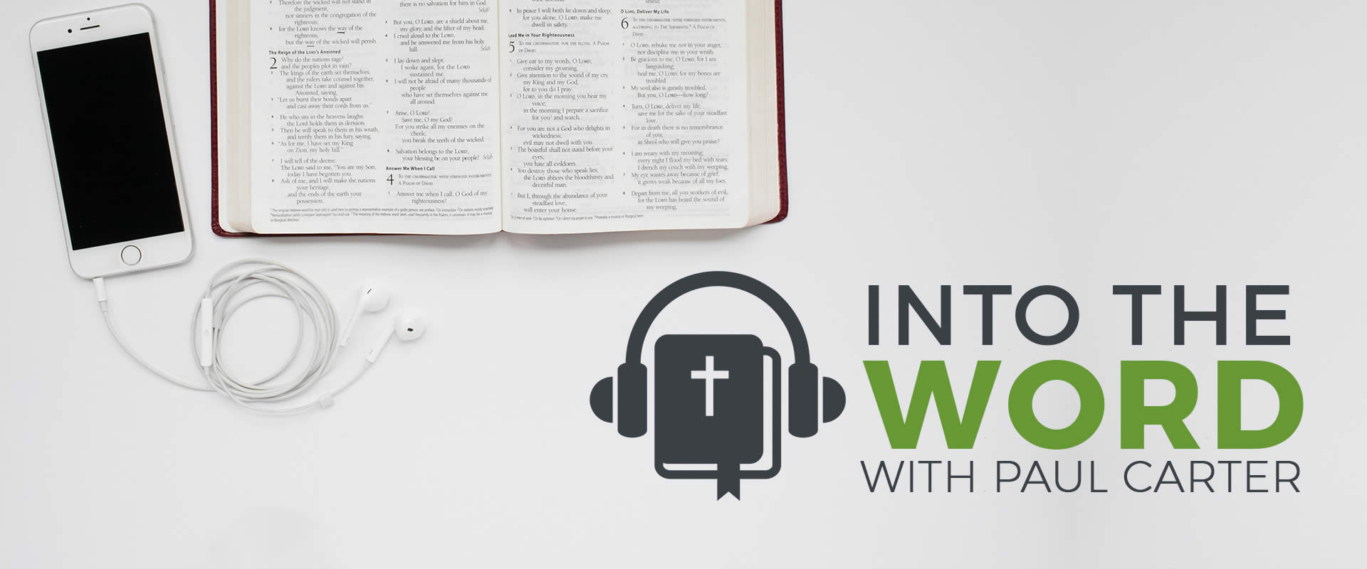 Into the Word is the online home of Paul Carter with Bible commentary via articles and audio episodes